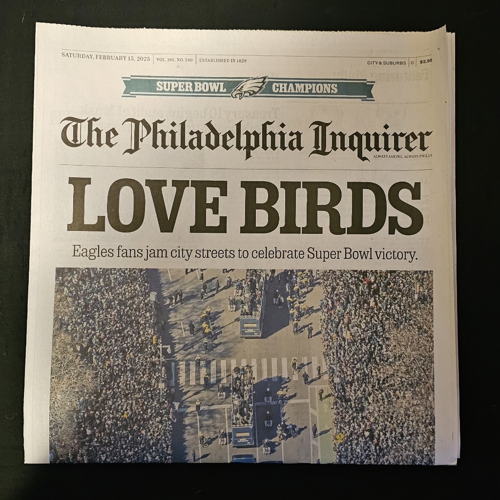 SUPERBOWL PHILADELPHIA INQUIRER newspaper Philadelphia Eagles superbowl edition